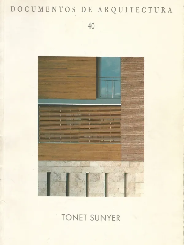 DOCUMENTOS DE ARQUITECTURA 40 Tonet Sunyer